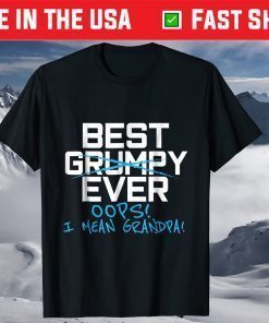 Best Grumpy Grandpa Ever Fathers Day T-shirt