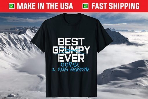 Best Grumpy Grandpa Ever Fathers Day T-shirt