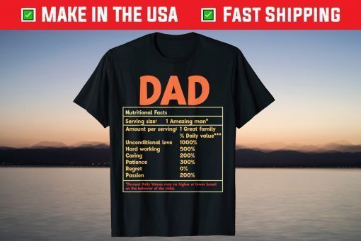 Dad Nutritional Facts Father's Day Classic T-Shirt