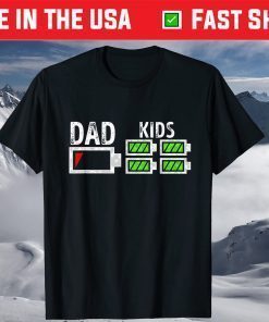 Dad of Four Low Battery Father of 4 Kids Dad T-Shirt