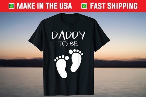 Daddy to Be Baby Footprint Soon to be Dad Fathers Day Classic T-Shirt