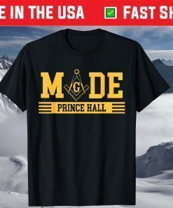 Masonic Made Prince Hall Father's Day T-Shirt