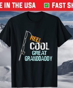 Reel Cool Great Granddaddy Grandchildren Father Day Shirt