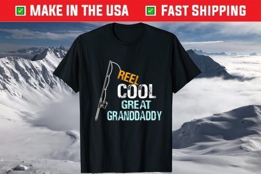 Reel Cool Great Granddaddy Grandchildren Father Day Shirt