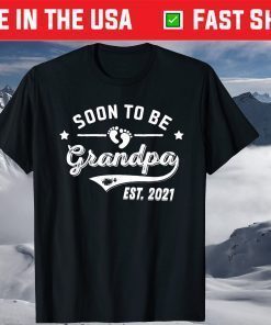 Soon to be Grandpa 2021 Promoted To Grandpa First Time Pop T-Shirt