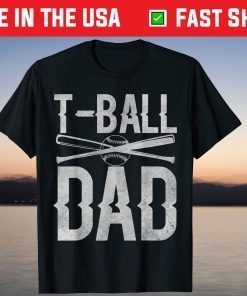 T-Ball Dad TeeBall Fathers Day Baseball Classic T-Shirt