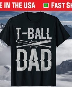 T-Ball Dad TeeBall Fathers Day Baseball Classic T-Shirt