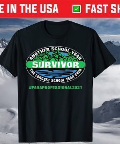 THE LONGEST SCHOOL YEAR EVER PARAPROFESSIONAL 2021 Unisex T-Shirt