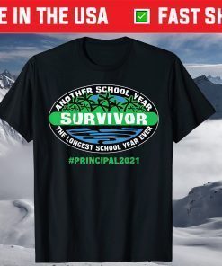 THE LONGEST SCHOOL YEAR EVER PRINCIPAL 2021 T-Shirt