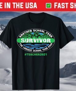 THE LONGEST SCHOOL YEAR EVER Teacher 2021 T-Shirt