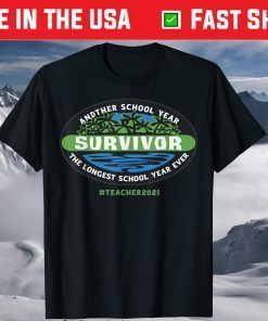 The Longest School Year Ever Teacher 2021 T-Shirt