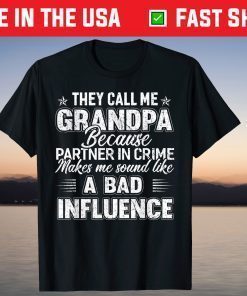 They Call Me Grandpa Grandfather Father's Day T-Shirt