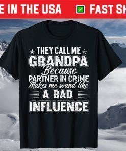 They Call Me Grandpa Grandfather Father's Day T-Shirt