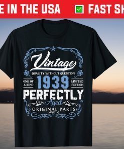 Vintage 1939 80th Years Old Birthday Made in 1939 T-Shirt