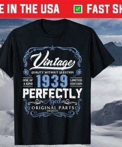 Vintage 1939 80th Years Old Birthday Made in 1939 T-Shirt