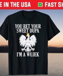 Wujek Polish Uncle Step Dad Fathers Day T-Shirt