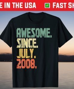 13 Years old Boys Girls Awesome Since July 2008 Classic T-Shirt