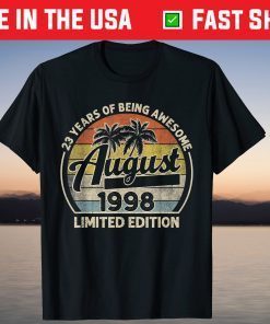 23 Year Of Being Awesome August 1998 Limited Edition Vintage T-Shirt