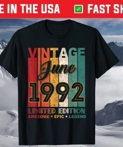 29th Birthday Vintage June 1992 Awesome Epic Legend T-Shirt