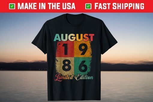 35th Birthday 1986 Vintage August Limited Edition T-Shirt