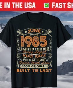 36 Years June 1985 Limited Edition 36th Birthday Vintage Classic T-Shirt