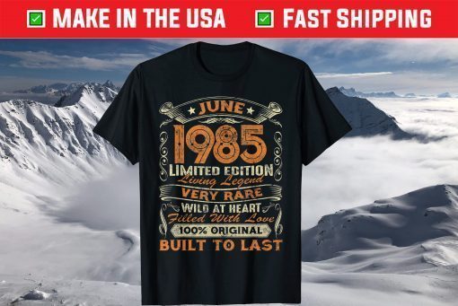 36 Years June 1985 Limited Edition 36th Birthday Vintage Classic T-Shirt