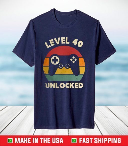 40 Years Old Level 40 Unlocked Video Game Classic T-Shirt