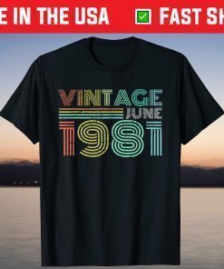 40th Birthday Vintage June 1981 Forty Years T-Shirt