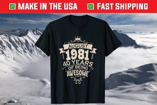 41 Years Old 40th Birthday Decoration August Us 2021 T-Shirt