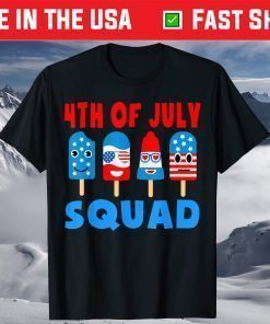 4th Of July Squad Cute Ice Pops American Flag Patriotic T-Shirt