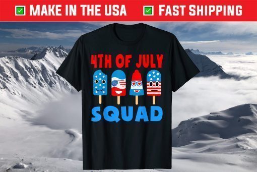 4th Of July Squad Cute Ice Pops American Flag Patriotic T-Shirt