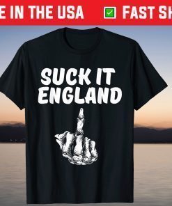 4th of July Suck It England 1776 T-Shirt