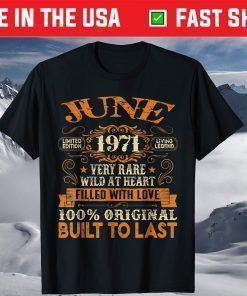 50th Birthday Decorations June 1971 50 Years Old Classic T-Shirt