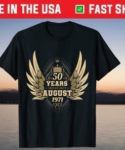 50th Birthday Vintage 1971 August T-Shirt