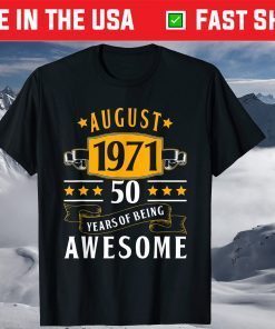 50th Birthday Vintage August 1971 50 Years Old T-Shirt