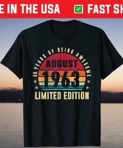 58 Years Old 58th Birthday Awesome Since August 1963 T-Shirt