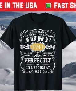 80 Years Old 80th Birthday The Man Myth Legend June 1941 T-Shirt