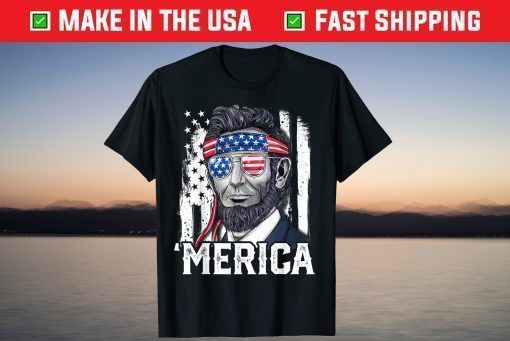 Abraham Lincoln Merica 4th of July American Flag Unisex T-Shirt