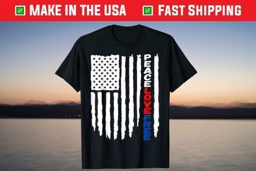 America Patriotic Flag Peace Love and Free 4th of July T-Shirt