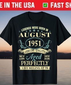 August 1951 70th Birthday Gift 70 Year Old Us 2021 T-Shirt