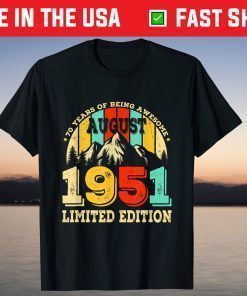 August 1951 Retro 70 Years Old 70th Bday Limited Edition T-Shirt