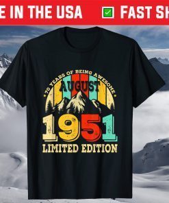 August 1951 Retro 70 Years Old 70th Bday Limited Edition T-Shirt