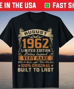 August 1962 58th Birthday 58 Year Old T-Shirt