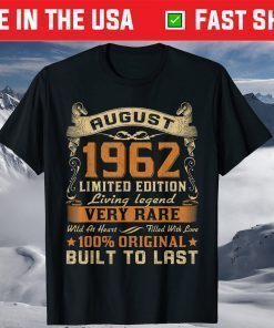 August 1962 58th Birthday 58 Year Old T-Shirt