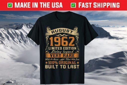 August 1962 58th Birthday 58 Year Old T-Shirt