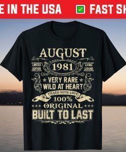 August 1981 40 Years Old 40th Birthday T-Shirt