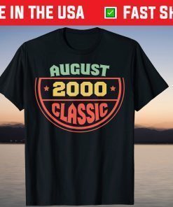 August 2000 Classic Born In August 2000 T-Shirt