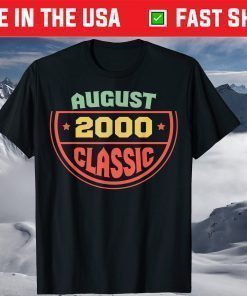 August 2000 Classic Born In August 2000 T-Shirt