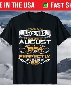 Awesome Legends Born In AUGUST 1954 65th Birthday T-Shirt