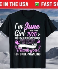 Awesome Since 1976 45Th Birthday I'm A June Girl 1976 T-Shirt